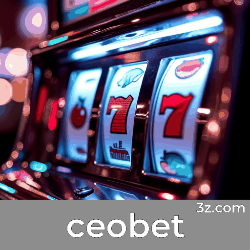 Ceobet: Estável, Seguro e Otimizado para o Brasil